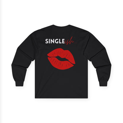 Long Sleeve Tee — “SINGLEish” Red Lip Print
